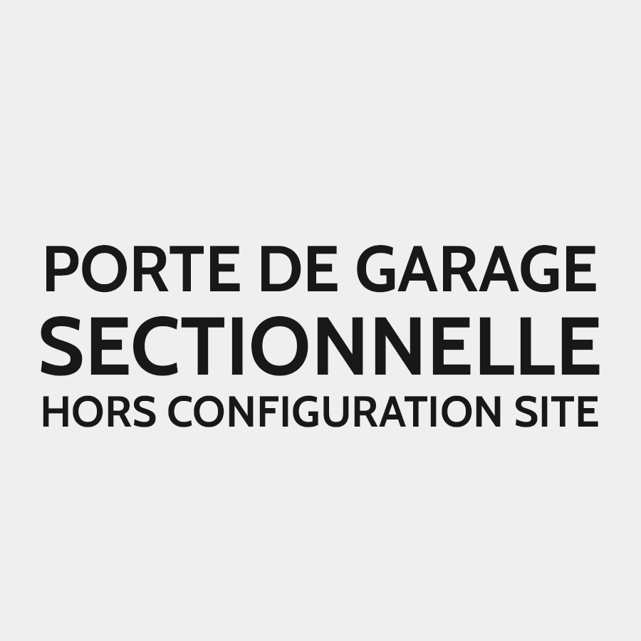 Porte de garage sectionnelle hors configuration site