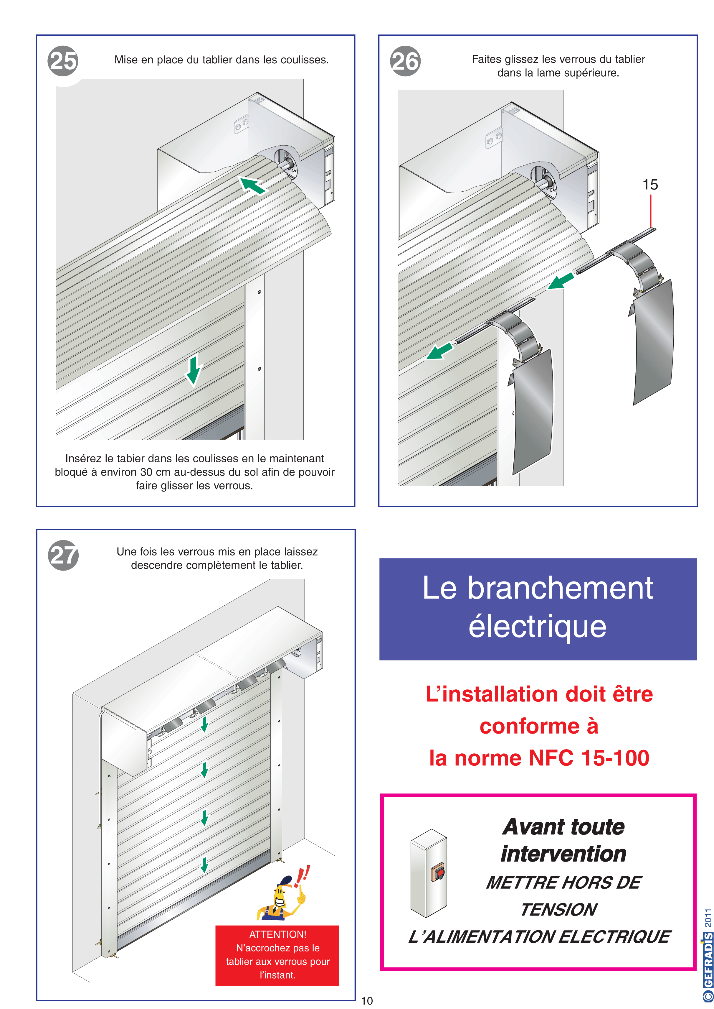 Notice d'aide à la pose de porte de garage motorisée enroulable avec coffre