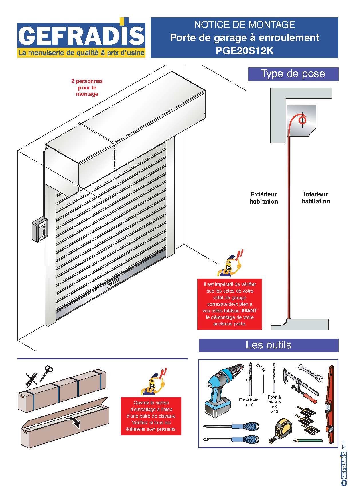 Notice d'aide à la pose de porte de garage motorisée enroulable avec coffre