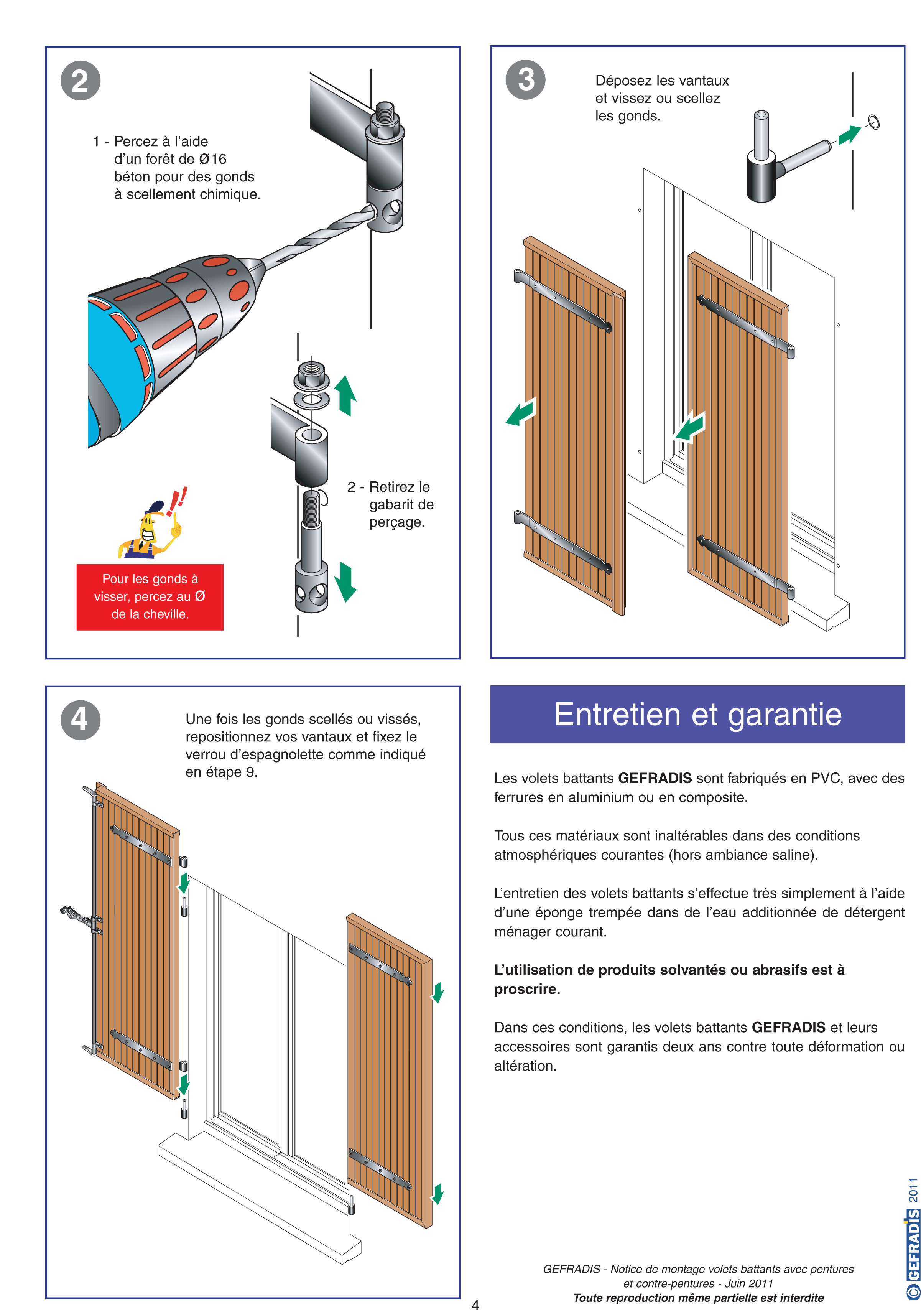 Notice d'aide à la pose de volet battant