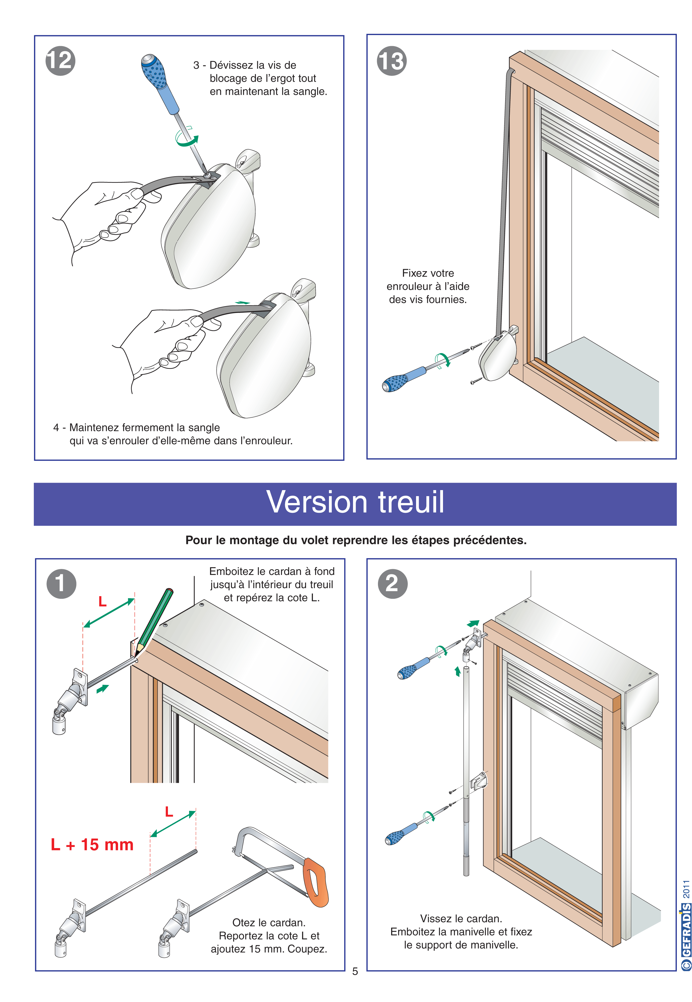 Poser soi-même son volet roulant grâce aux visuels explicatifs de la notice Gefradis